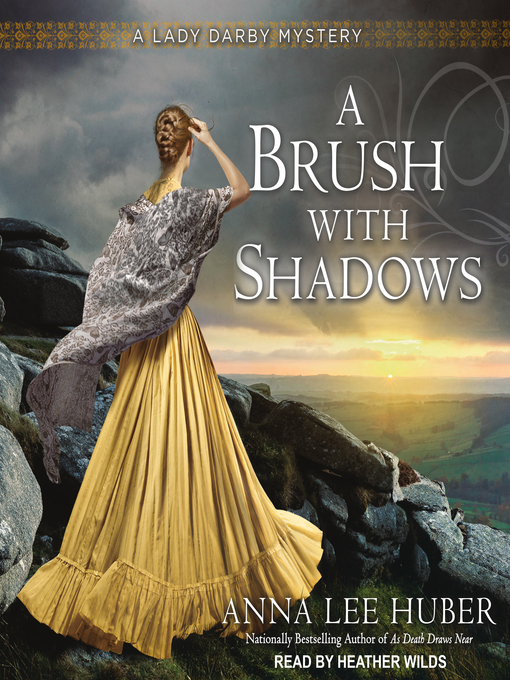 Title details for A Brush With Shadows by Anna Lee Huber - Available